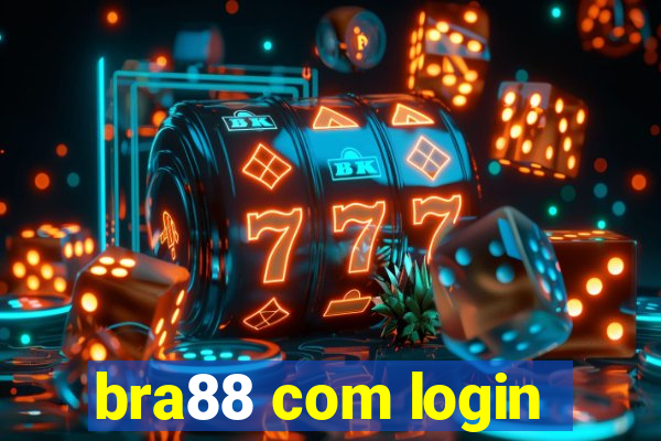 bra88 com login